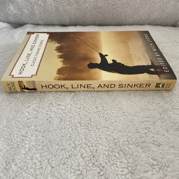 Hook, Line, and Sinker - Classic Fishing Stories - Nick Lyons - Picture 6 of 6